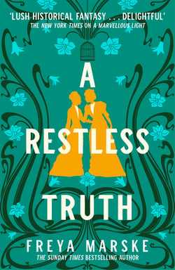 A Restless Truth - A magical, sapphic locked-room murder mystery