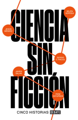 Ciencia sin ficción - Cinco historias