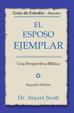 El esposo ejemplar - Guía de estudio para el maestro (con respuestas)