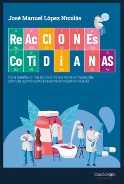Reacciones cotidianas - De la batalla contra la covid-19 a la leche enriquecida, cómo la química está presente en nuestro día a día