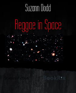Reggae in Space