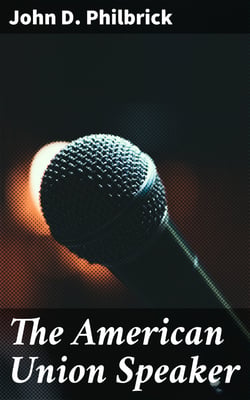 The American Union Speaker