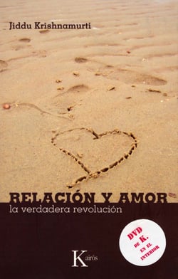 Relación y amor - La verdadera revolución