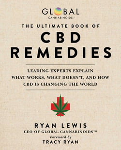 The Ultimate Book of CBD Remedies - Leading Experts Explain What Works, What Doesn't, and How CBD is Changing the World
