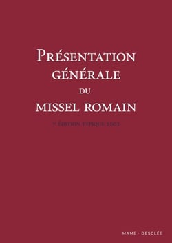 Présentation générale du missel romain : édition typique 2002 (3e édition)