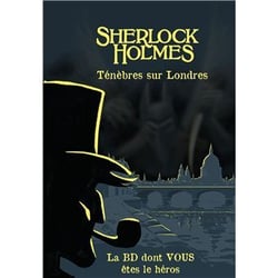 Sherlock Holmes Tome 9 : ténèbres sur Londres