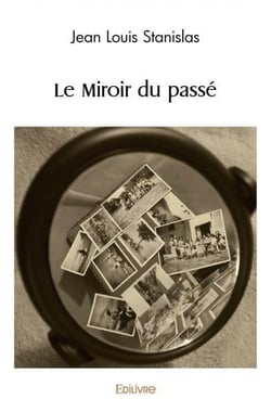 Le Miroir du passé