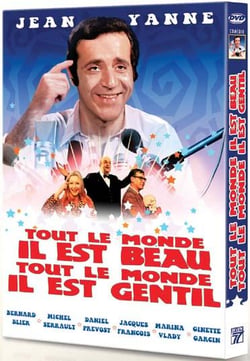 Tout le monde il est beau, tout le monde il est gentil