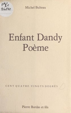 Enfant Dandy Poème