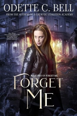 Forget Me Book Two - Forget Me, #2