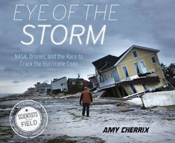Eye of the Storm - NASA, Drones, and the Race to Crack the Hurricane Code