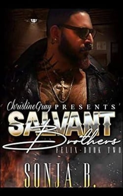 Salvant Brothers, Felix Book Two - Salvant Brothers, #2