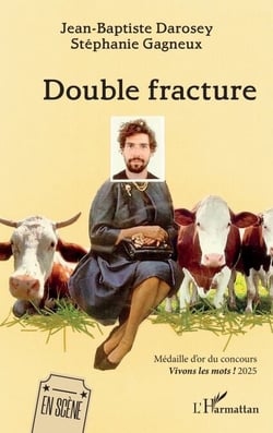 Double fracture - Médaille d’or du concours Vivons les mots ! 2025