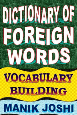 Dictionary of Foreign Words: Vocabulary Building - English Word Power, #26