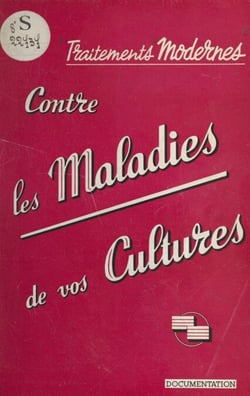 Traitements modernes contre les maladies de vos cultures - L'évolution dans l'emploi des oxydes cuivreux fongicides