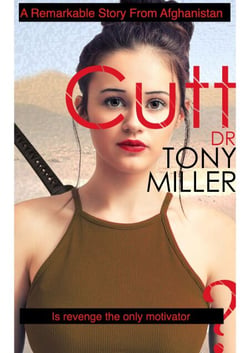 Cutt - A Remarkable Story From Afghanistan - Book one of five, #1