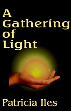 A Gathering of Light - Light Gatherers, #1