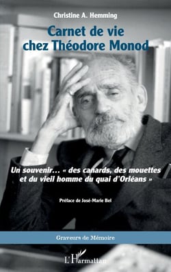 Carnet de vie chez Théodore Monod - Un souvenir… « des canards, des mouettes et du vieil homme du quai d’Orléans »