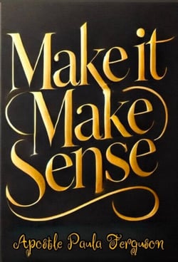 Make it Make Sense