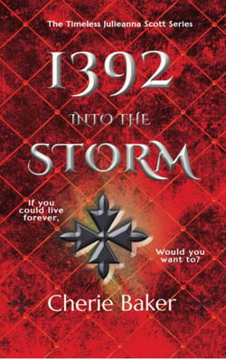1392 Into the Storm - The Timeless Julieanna Scott, #0.1