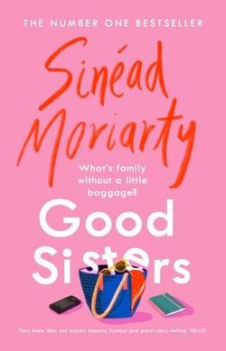 Good Sisters - The warm-hearted bestselling new novel in the beloved Devlin sisters series