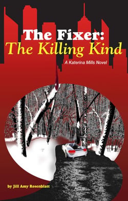 The Fixer: The Killing Kind - The Fixer, #2