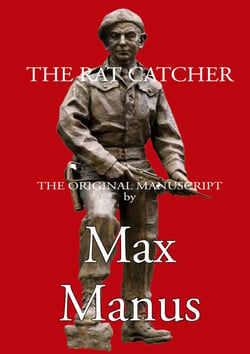 The Rat Catcher - - the Norwegian resistance fighters