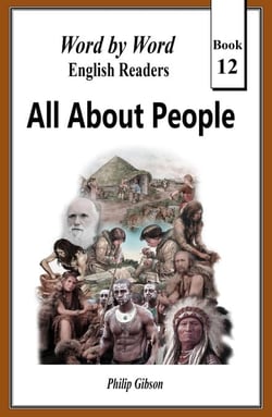 All About People - Word by Word Graded Readers for Children, #12