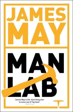 James May's Man Lab - The Book of Usefulness