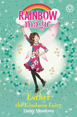 Esther the Kindness Fairy - The Friendship Fairies Book 1