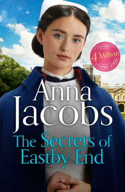 The Secrets of Eastby End - the gripping and unforgettable new novel from the beloved and bestselling saga storyteller