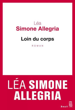 Loin du corps