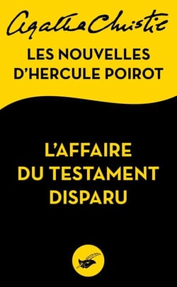 L'Affaire du testament disparu - Les nouvelles d'Hercule Poirot