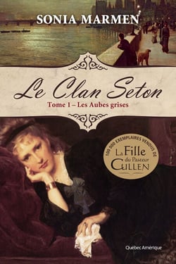 Clan Seton (Le) - Tome 1 Les Aubes grises - Les Aubes grises