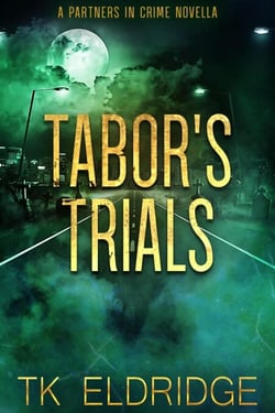 Tabor's Trials - Partners in Crime