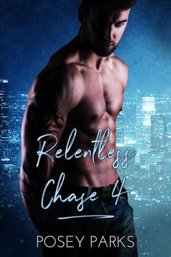 Relentless Chase 4 - Relentless Chase, #4
