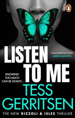 Listen To Me - The gripping Rizzoli &amp; Isles crime suspense thriller from the No.1 Sunday Times bestselling author (Book 13 of 13)