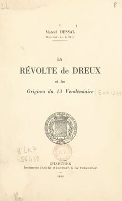 La révolte de Dreux et les origines du 13 Vendémiaire