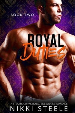 Royal Duties - Book Two - Royal Duties, #2