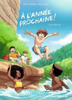 À l'année prochaine ! T1 - Tous pour un !