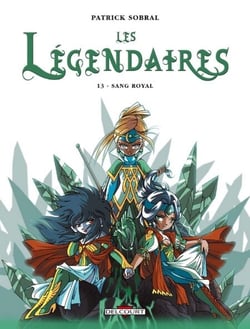 Les Légendaires T13 - Sang Royal