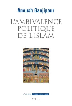 L'Ambivalence politique de l'islam - Pasteur ou Léviathan ?