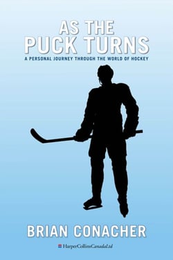 As The Puck Turns - A Personal Journey Through the World of Hockey