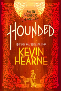 Hounded (with two bonus short stories) - Book One of The Iron Druid Chronicles