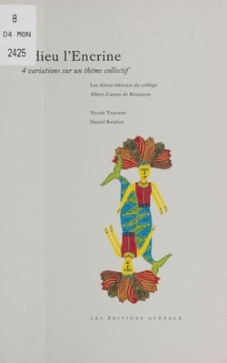 Adieu l'Encrine - 4 variations sur un thème collectif