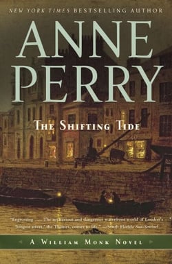 The Shifting Tide - A William Monk Novel