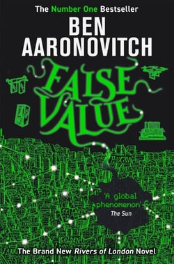 False Value - Book 8 in the #1 bestselling Rivers of London series