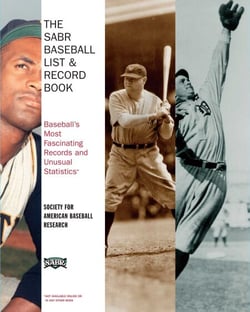 The SABR Baseball List &amp; Record Book - Baseball's Most Fascinating Records and Unusual Statistics