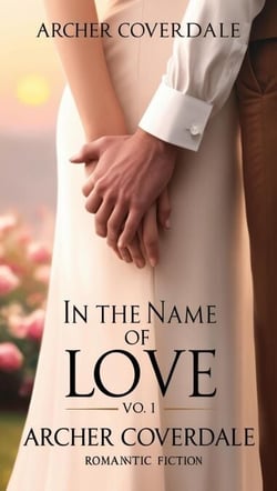 In the Name of Love - In the Name of Love, #1