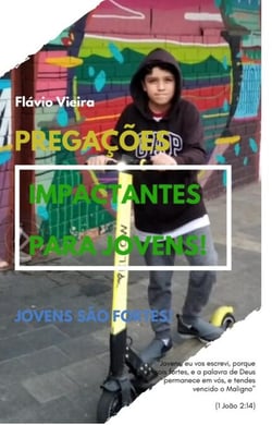 Pregações Impactantes para Jovens - PREGAÇÃO DA PALAVRA, #1